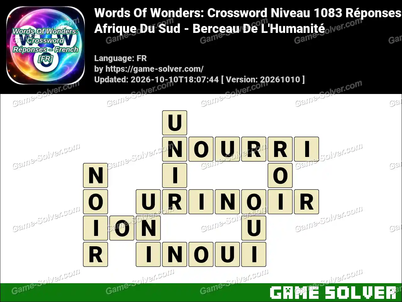 Words Of Wonders: Crossword Niveau 1083 Réponses – Afrique Du Sud – Berceau De L’Humanité